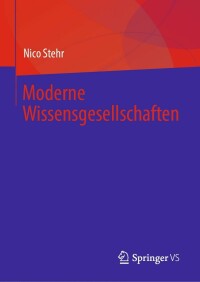 Imagen de portada: Moderne Wissensgesellschaften 9783658403805