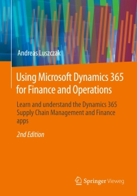 Cover image: Using Microsoft Dynamics 365 for Finance and Operations 2nd edition 9783658404529