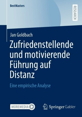 Cover image: Zufriedenstellende und motivierende Führung auf Distanz 9783658404550