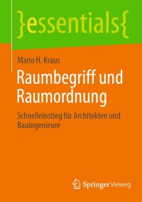 Cover image: Raumbegriff und Raumordnung 9783658404697