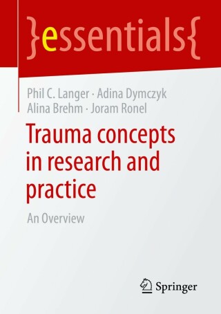 Cover image: Trauma concepts in research and practice 9783658404833