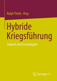 Imagen de portada: Hybride Kriegsführung 9783658405182