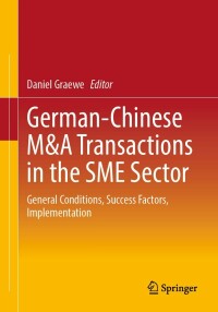 Cover image: German-Chinese M&A Transactions in the SME Sector 9783658405366