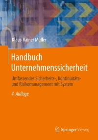 Cover image: Handbuch Unternehmenssicherheit 4th edition 9783658405717