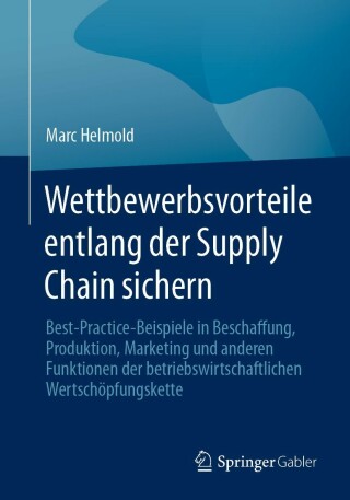 Imagen de portada: Wettbewerbsvorteile entlang der Supply Chain sichern 9783658406080