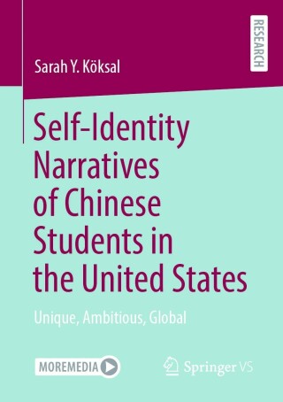 Imagen de portada: Self-Identity Narratives of Chinese Students in the United States 9783658406264