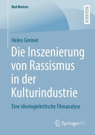 Cover image: Die Inszenierung von Rassismus in der Kulturindustrie 9783658406455