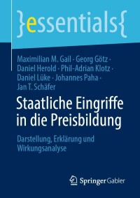 Cover image: Staatliche Eingriffe in die Preisbildung 9783658406738