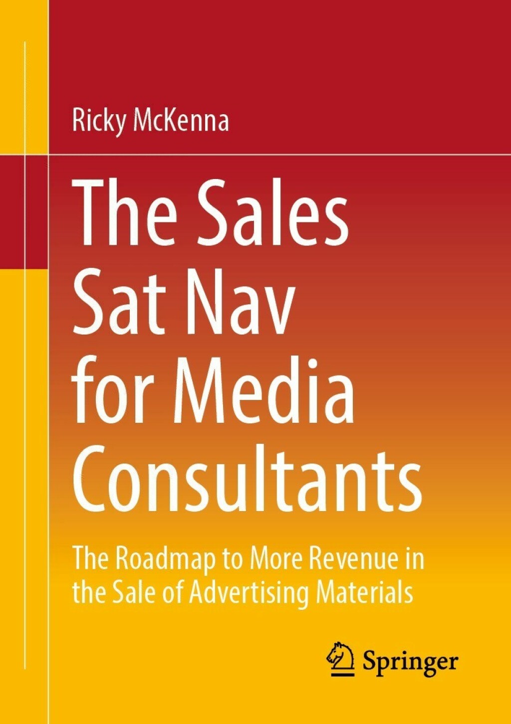 The Sales Sat Nav for Media Consultants (eBook Rental)