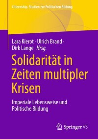 Cover image: Solidarität in Zeiten multipler Krisen 9783658407933