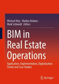 Cover image: BIM in Real Estate Operations 9783658408299