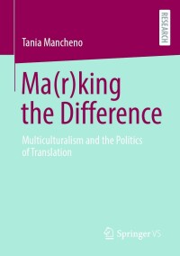 Cover image: Ma(r)king the Difference 9783658409234