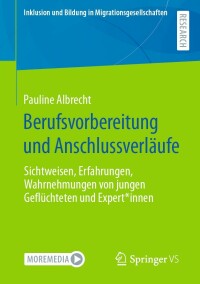 Cover image: Berufsvorbereitung und Anschlussverläufe 9783658409586