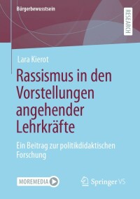 Cover image: Rassismus in den Vorstellungen angehender Lehrkräfte 9783658410124