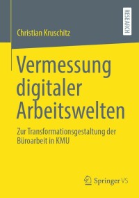 Imagen de portada: Vermessung digitaler Arbeitswelten 9783658410568