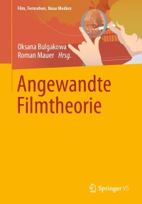 Imagen de portada: Angewandte Filmtheorie 9783658410889