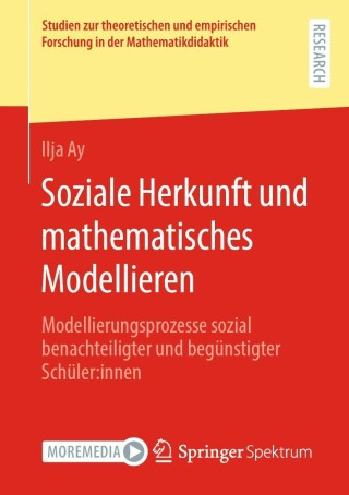 Cover image: Soziale Herkunft und mathematisches Modellieren 9783658410902