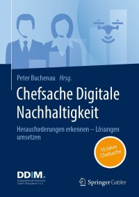 Cover image: Chefsache Digitale Nachhaltigkeit 9783658411589