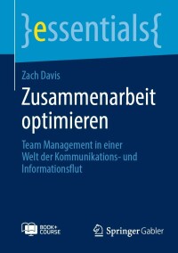 Cover image: Zusammenarbeit optimieren 9783658411992