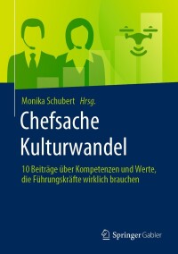 表紙画像: Chefsache Kulturwandel 9783658412098