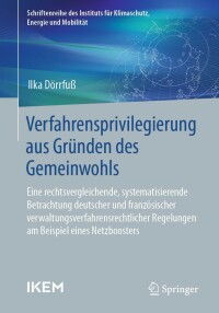 Cover image: Verfahrensprivilegierung aus Gründen des Gemeinwohls 9783658412173