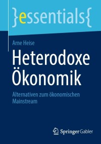 Omslagafbeelding: Heterodoxe Ökonomik 9783658412586