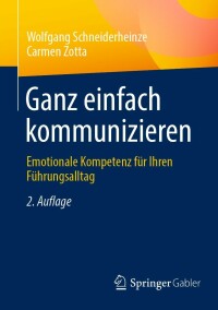 Cover image: Ganz einfach kommunizieren 2nd edition 9783658412708