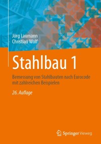 Cover image: Stahlbau 1 26th edition 9783658413231