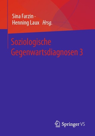 Imagen de portada: Soziologische Gegenwartsdiagnosen 3 9783658413279