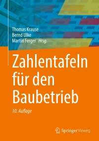 Titelbild: Zahlentafeln für den Baubetrieb 10th edition 9783658413293