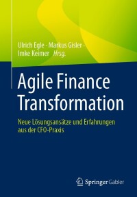صورة الغلاف: Agile Finance Transformation 9783658413316