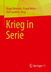 Cover image: Krieg in Serie 9783658414245