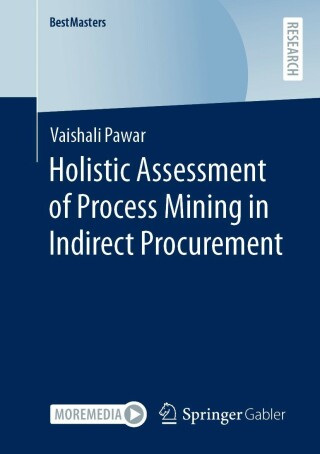 Cover image: Holistic Assessment of Process Mining in Indirect Procurement 9783658414528