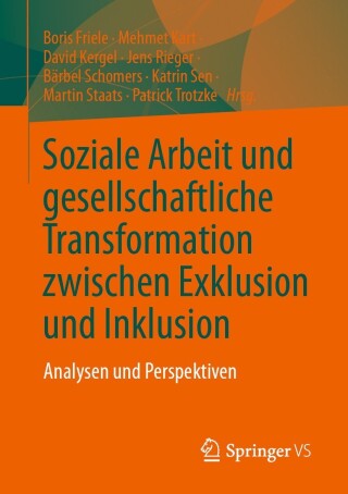 Imagen de portada: Soziale Arbeit und gesellschaftliche Transformation zwischen Exklusion und Inklusion 9783658414702