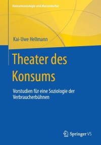 Cover image: Theater des Konsums 9783658415594