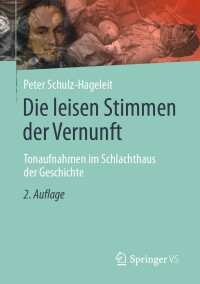 Cover image: Die leisen Stimmen der Vernunft 2nd edition 9783658416034