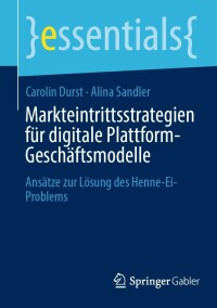 Immagine di copertina: Markteintrittsstrategien für digitale Plattform-Geschäftsmodelle 9783658416300