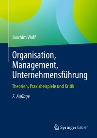 Titelbild: Organisation, Management, Unternehmensführung 7th edition 9783658416607