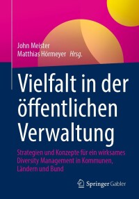 Cover image: Vielfalt in der öffentlichen Verwaltung 9783658417017