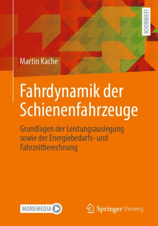 Cover image: Fahrdynamik der Schienenfahrzeuge 9783658417123