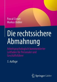 Cover image: Die rechtssichere Abmahnung 5th edition 9783658417727