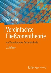 Cover image: Vereinfachte Fließzonentheorie 2nd edition 9783658418328