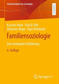 Cover image: Familiensoziologie 6th edition 9783658418779