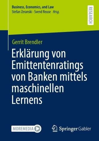 Cover image: Erklärung von Emittentenratings von Banken mittels maschinellen Lernens 9783658419097