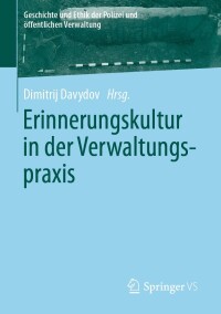 Omslagafbeelding: Erinnerungskultur in der Verwaltungspraxis 9783658419387