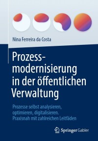 Titelbild: Prozessmodernisierung in der öffentlichen Verwaltung 9783658419943