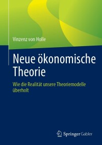 Cover image: Neue ökonomische Theorie 9783658420574