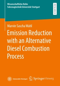 Cover image: Emission Reduction with an Alternative Diesel Combustion Process 9783658420932