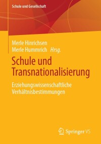 Imagen de portada: Schule und Transnationalisierung 9783658421045