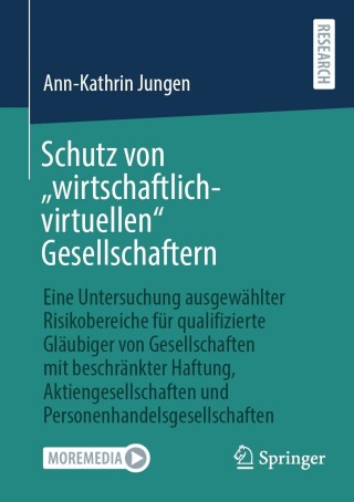 Cover image: Schutz von „wirtschaftlich-virtuellen“ Gesellschaftern 9783658421083